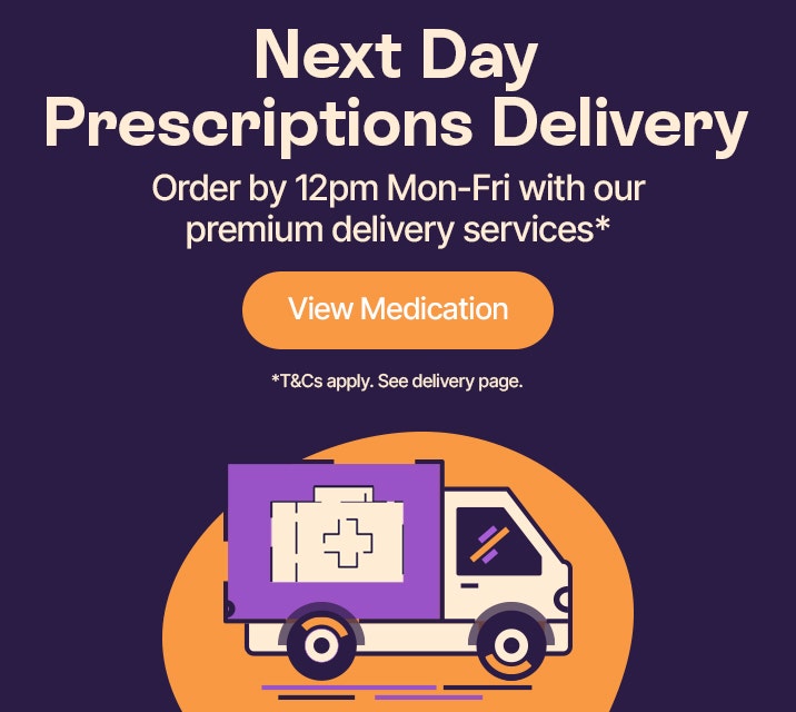 Next Day Prescriptions Delivery Order by 12pm Mon-Fri with our premium delivery services*